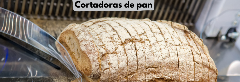 Cortadora de pan para hosteleria, restuarante o bocaterias