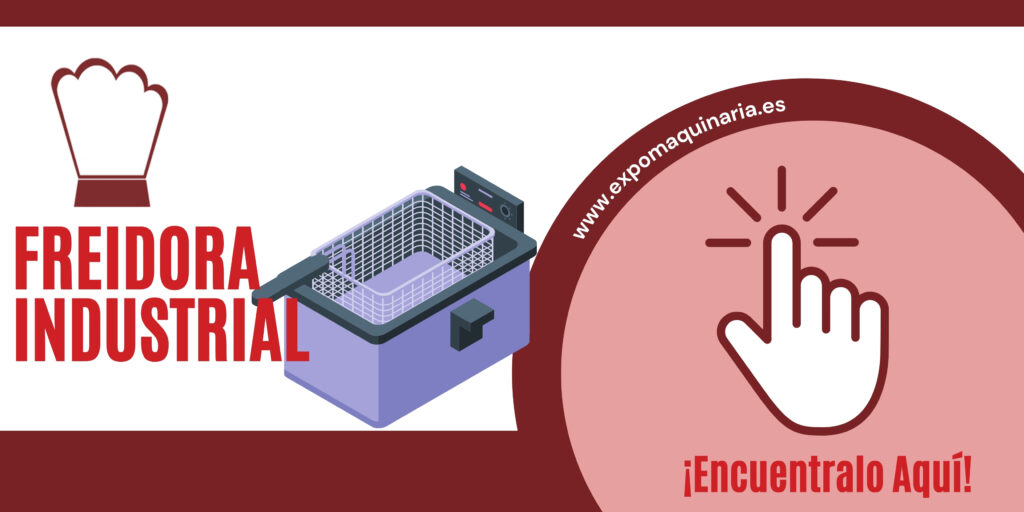 Expomaquinaria - freidoras industriales