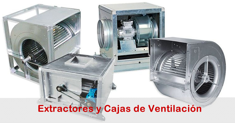 Extractores y cajas de Ventilcacion